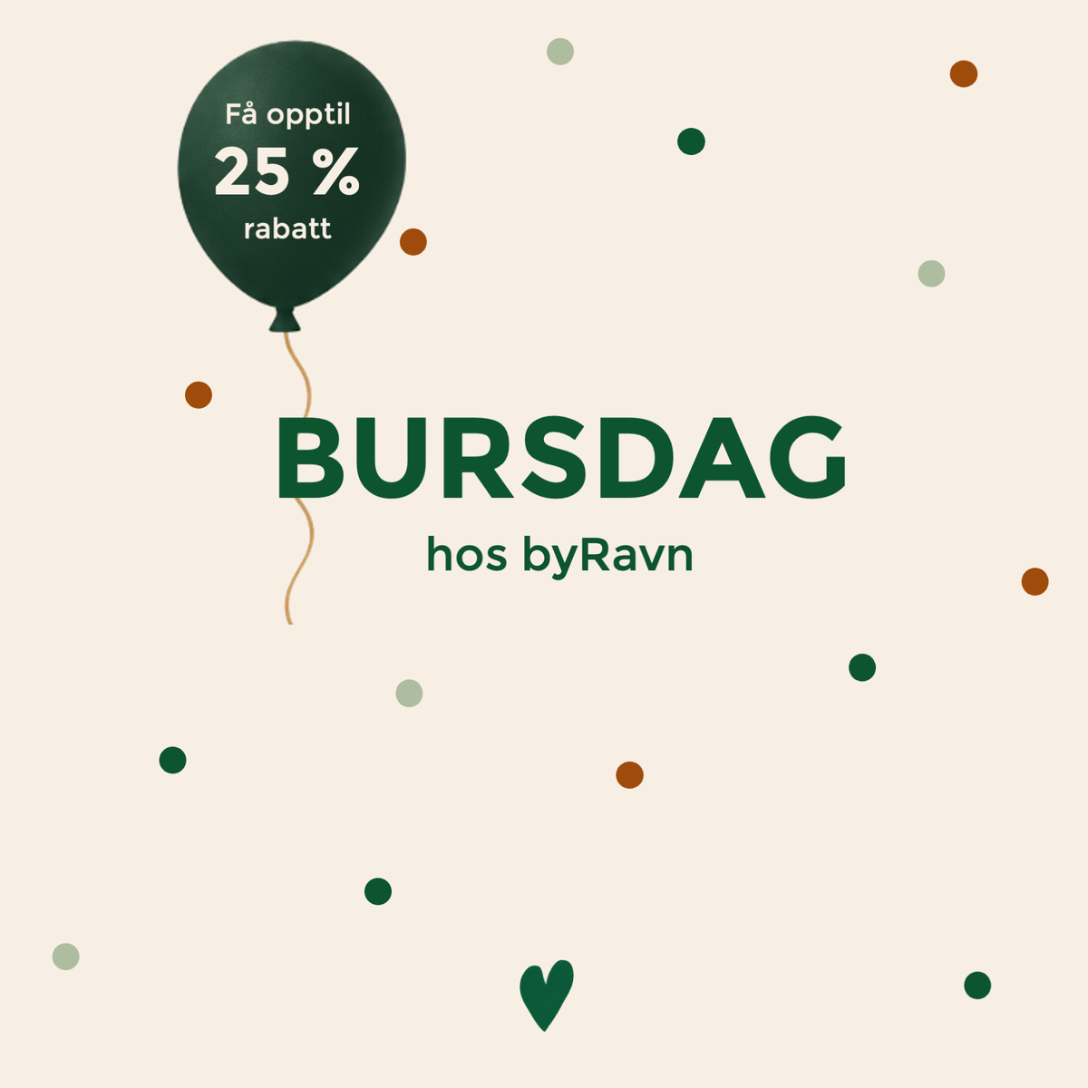 BURSDAG HOS BYRAVN